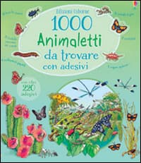 1000 animaletti da trovare. Con adesivi