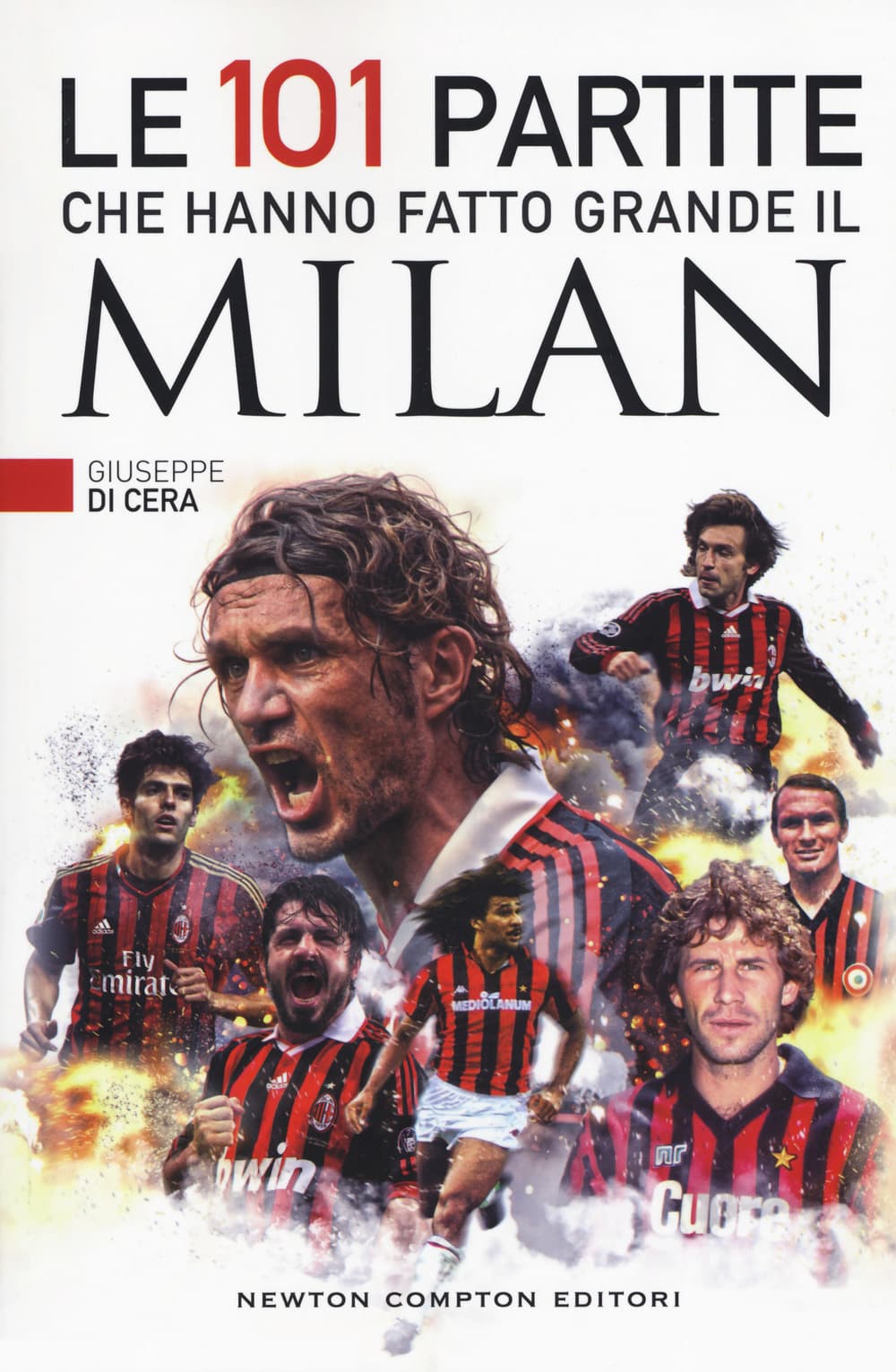 101 partite che hanno fatto grande il Milan