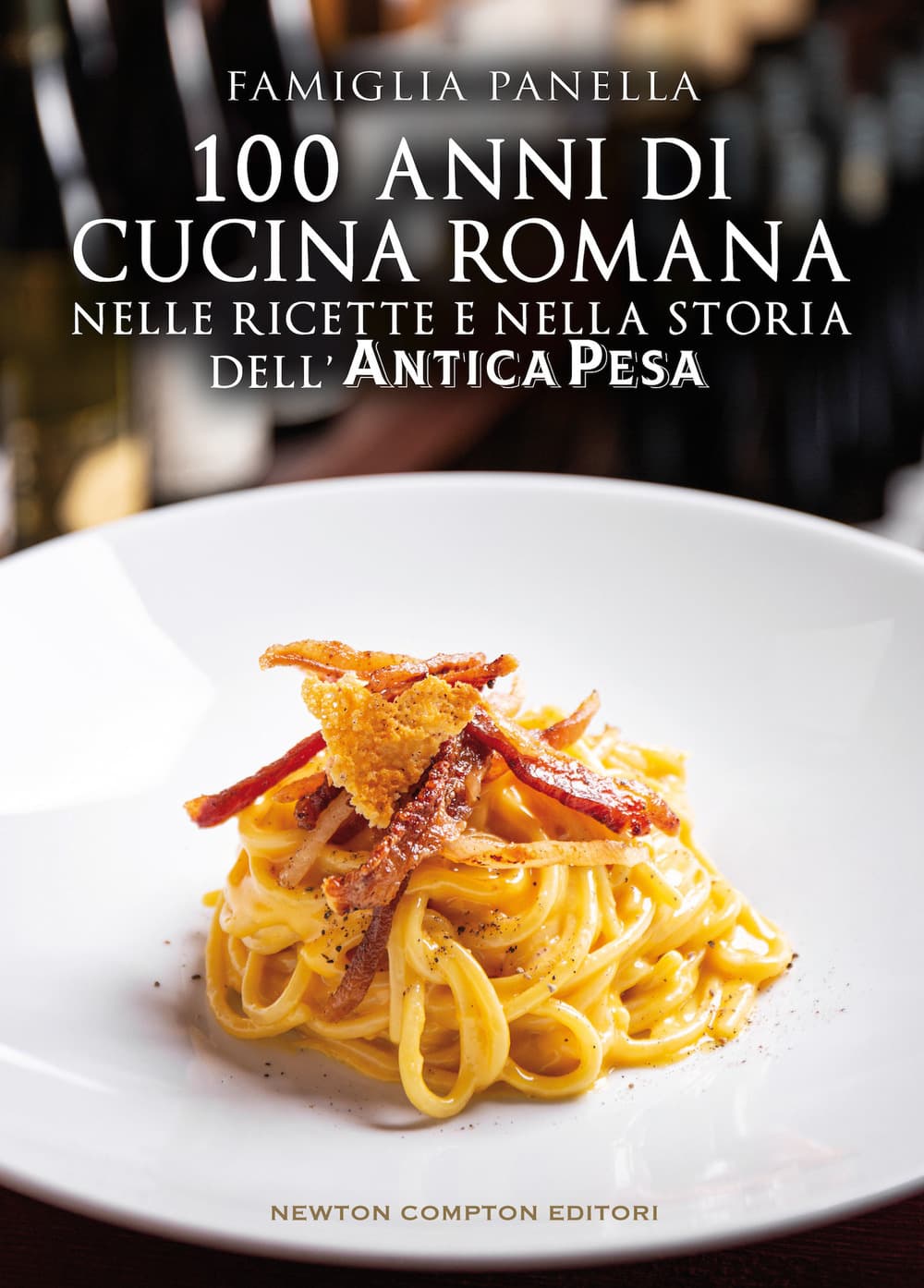 100 anni di cucina romana nelle ricette e nella storia dell’Antica Pesa