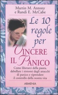 10 regole per vincere il panico