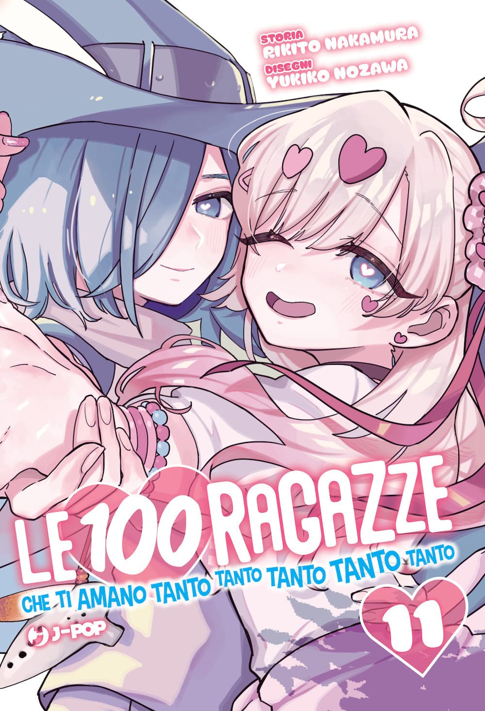 100 ragazze che ti amano tanto tanto tanto tanto tanto