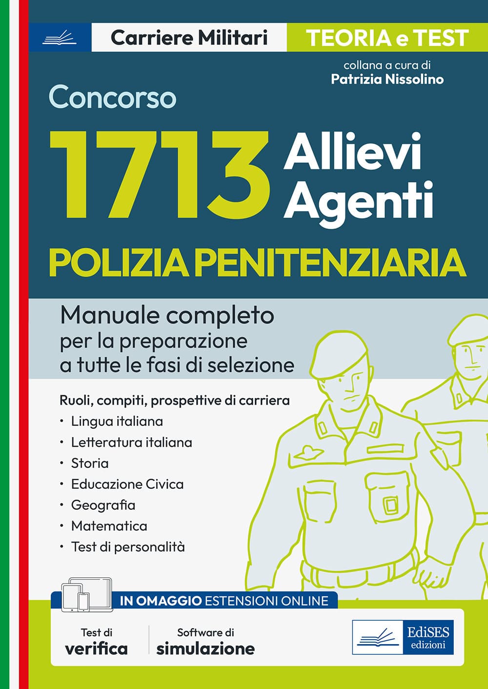 1713 Allievi Agenti Polizia Penitenziaria. Manuale completo per tutte le fasi di selezione