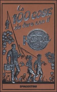 100 cose da fare con il papà