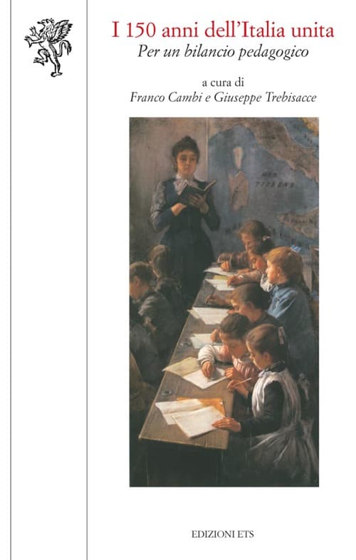 150 anni dell'Italia unita: per un bilancio pedagogico