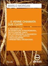 ... E venne chiamata Due Cuori. Audiolibro. CD Audio