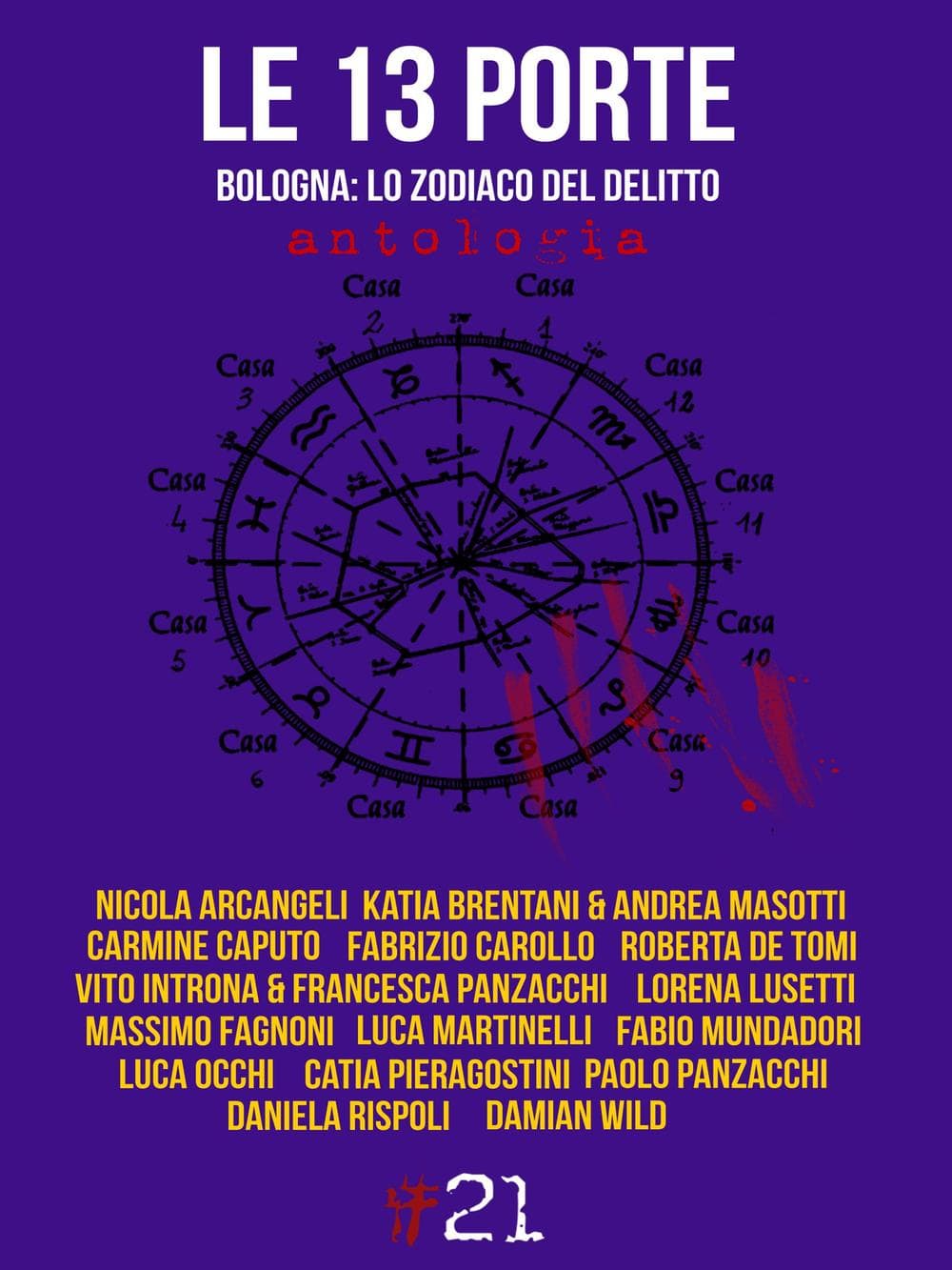 13 porte. Bologna: lo zodiaco del delitto