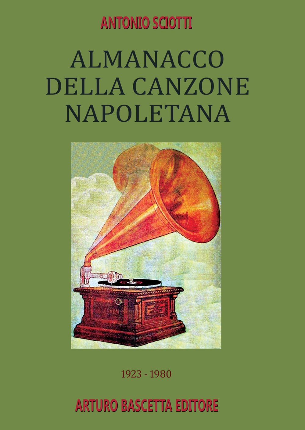 1923-1980: almanacco della canzone napoletana
