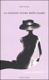 (nuova) moda della moda