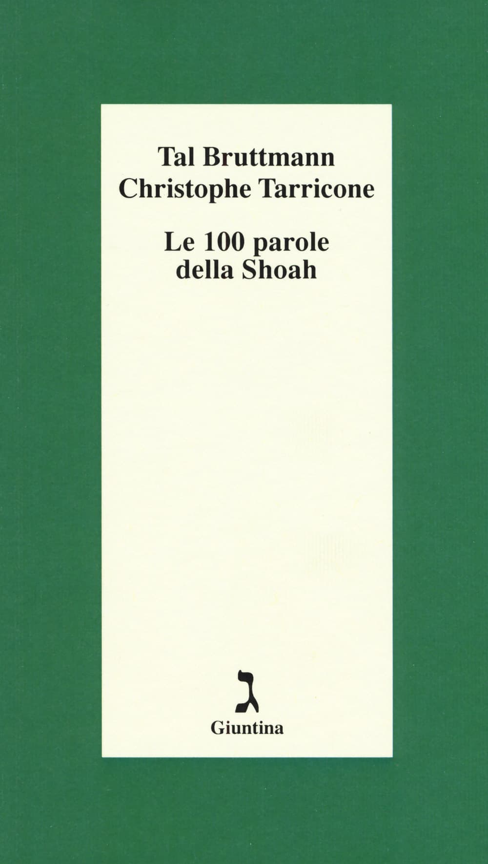 100 parole della Shoah