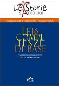 16 competenze di base. Vademecum per docenti, tutor ed operatori