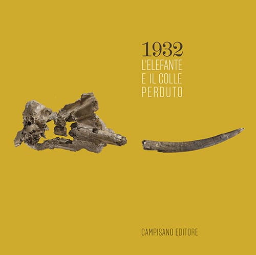 1932. L'elefante e il colle perduto