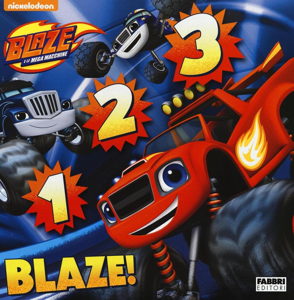 1 2 3 Blaze! Blaze e le mega macchine