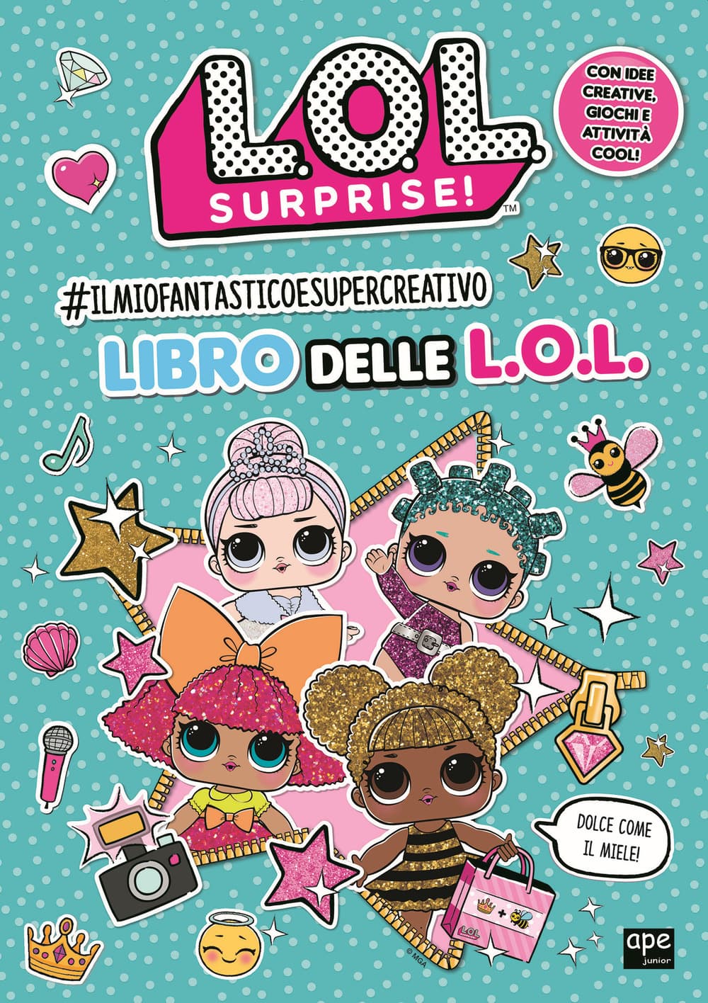#Ilmiofantasticoesupercreativo libro delle L.O.L.. L.O.L. Surprise!