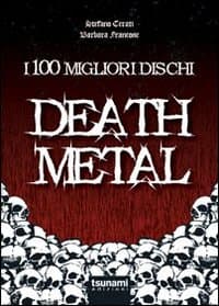 100 migliori dischi Death metal