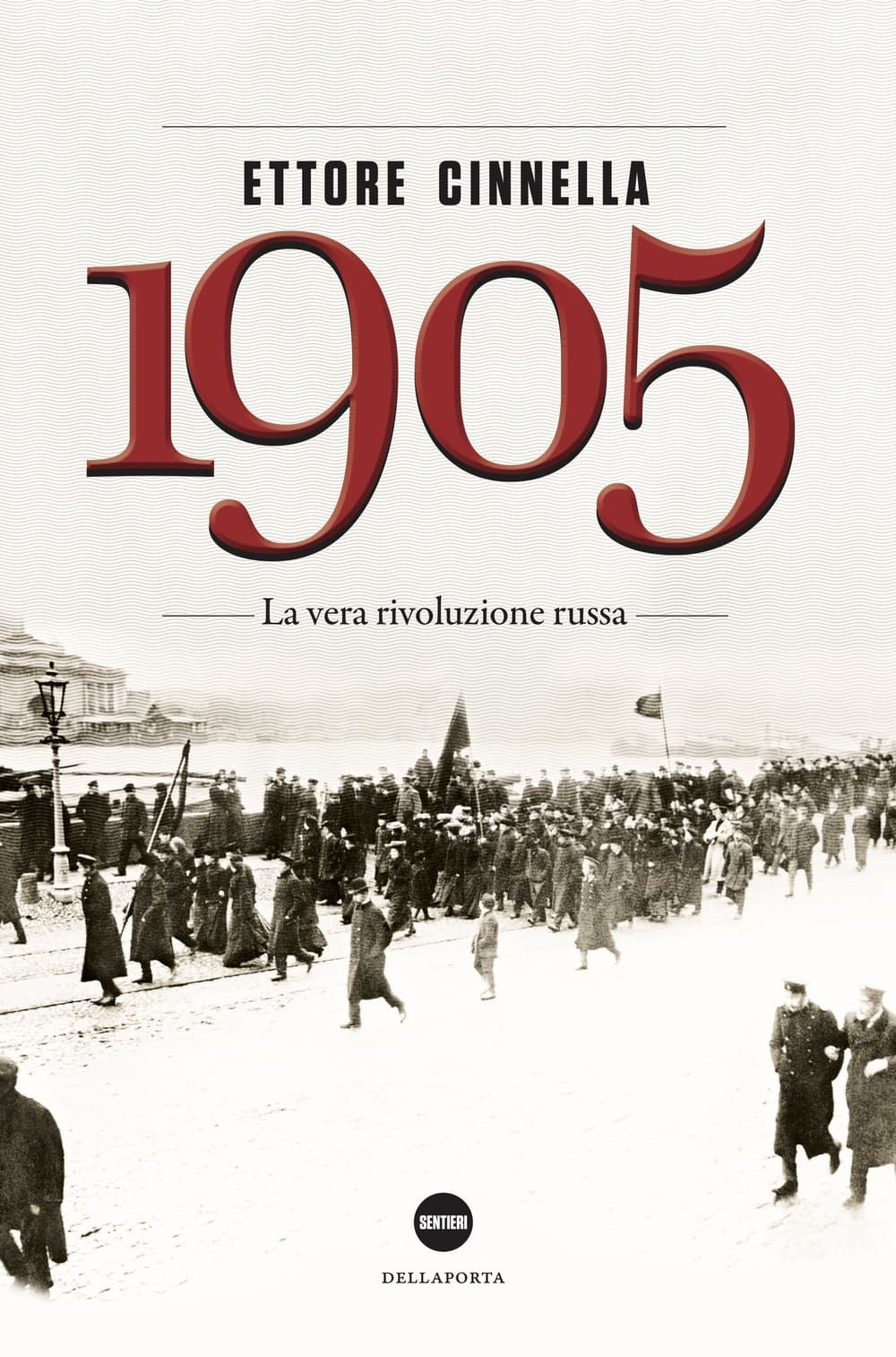 1905. La vera rivoluzione russa