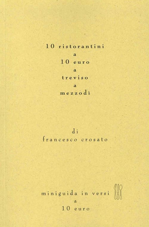 10 ristoranti a 10 euro a Treviso