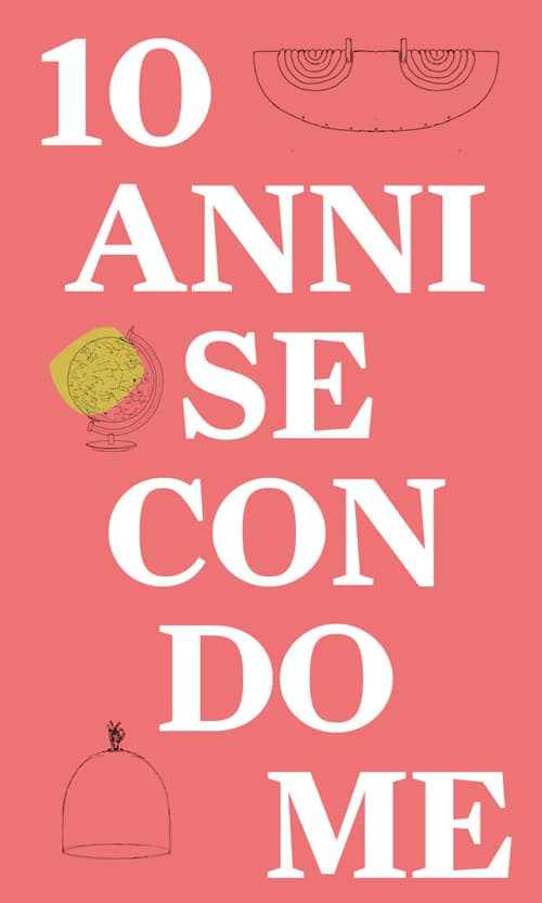 10 anni secondome