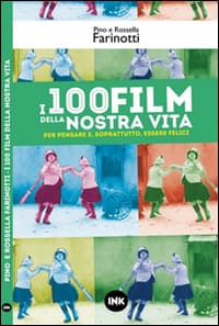 100 film della nostra vita
