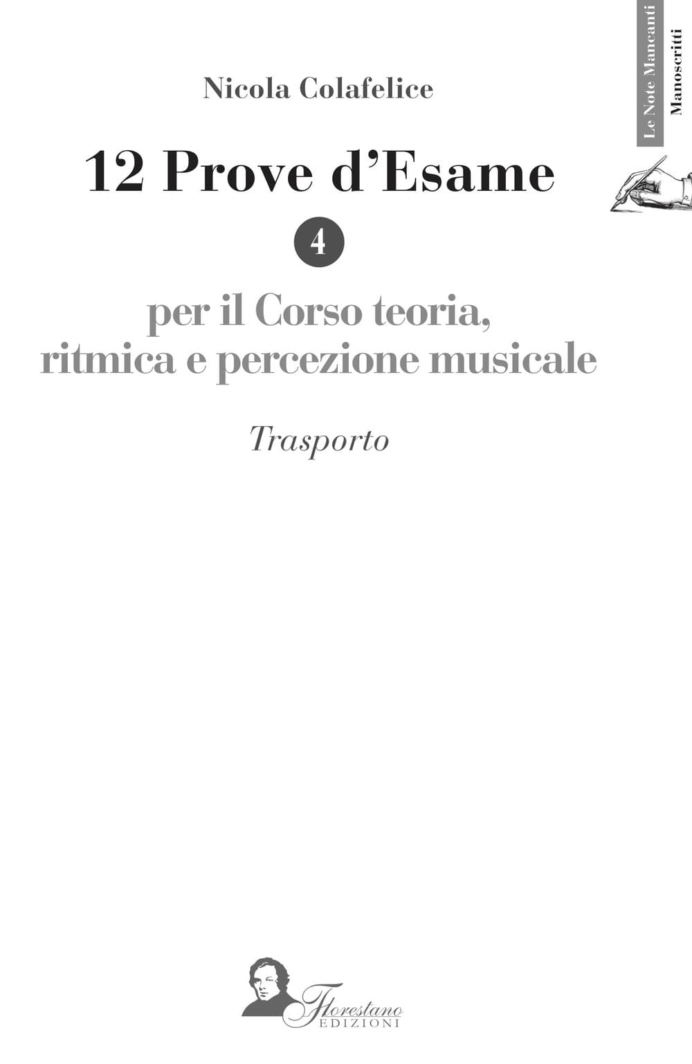 12 prove d'esame per il corso di teoria, ritmica e percezione musicale