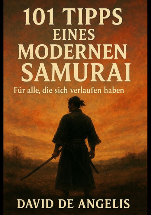 101 tips of a modern Samurai. For those lost on the way