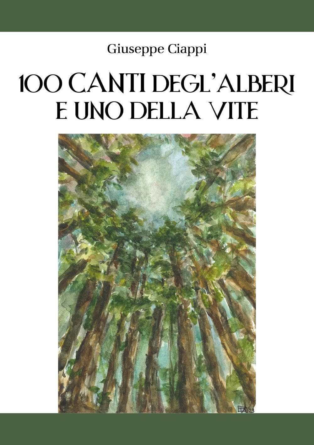 100 canti degl'alberi e uno della vite