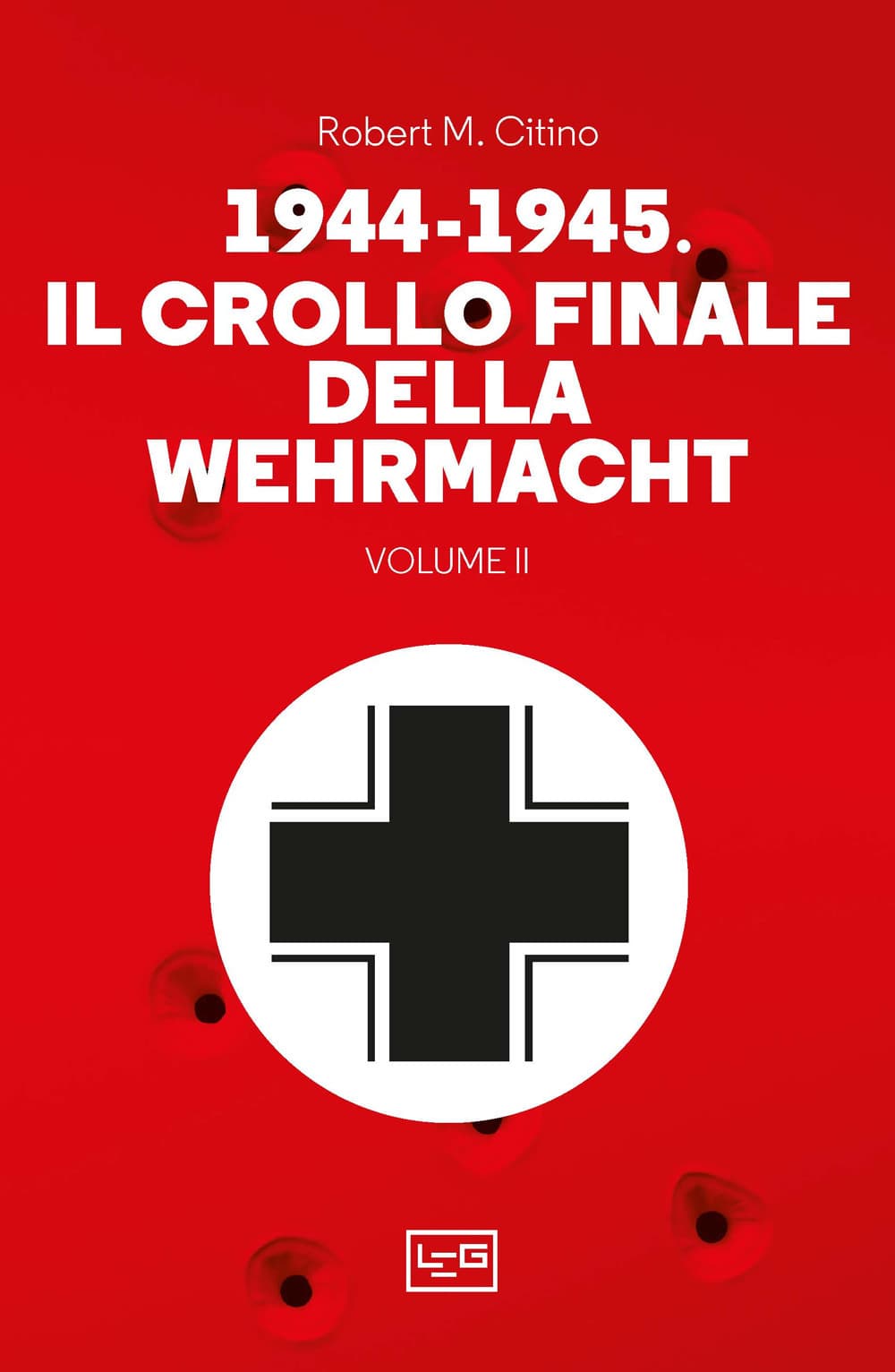 1944-1945: il crollo finale della Wehramcht
