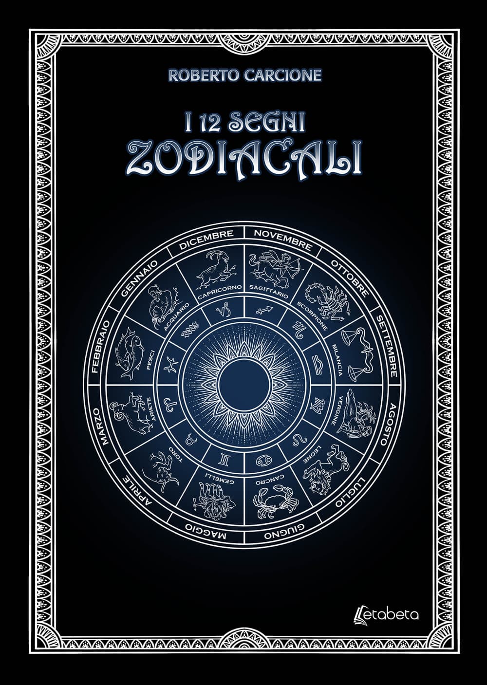 12 segni zodiacali