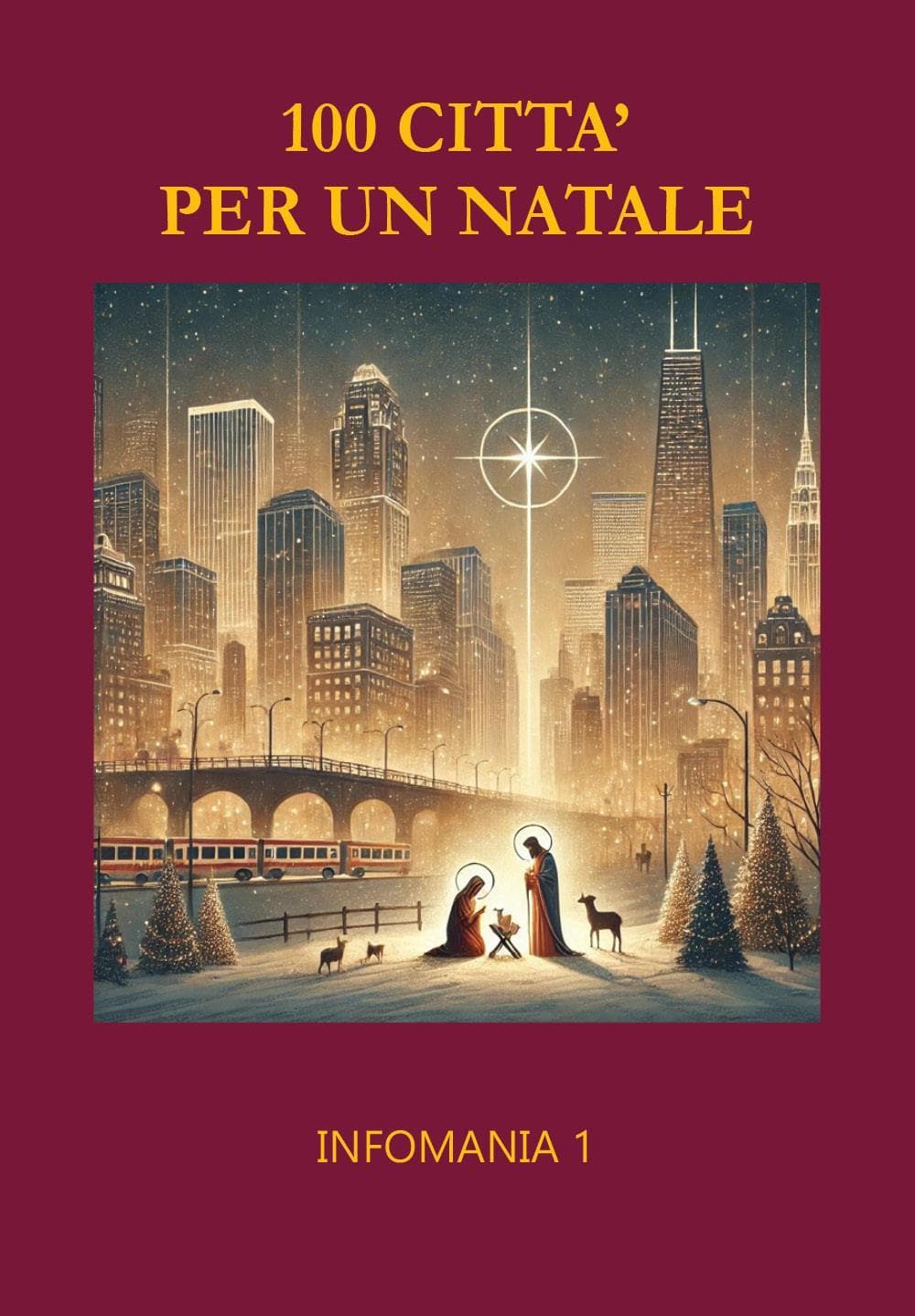 100 città per un Natale. Infomania
